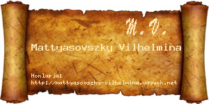 Mattyasovszky Vilhelmina névjegykártya